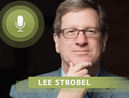 Lee Strobel discusses the case for Christ