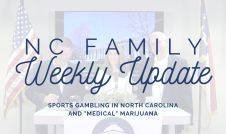 Weekly Update Sports Gambling and Medical Marijuana in North Carolina